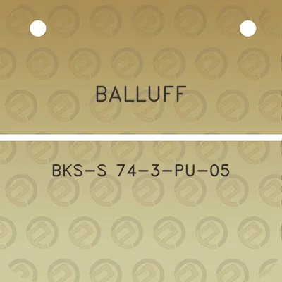 balluff-bks-s-74-3-pu-05