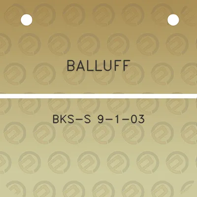 balluff-bks-s-9-1-03