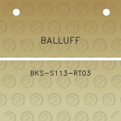 balluff-bks-s113-rt03