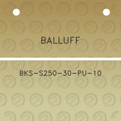 balluff-bks-s250-30-pu-10