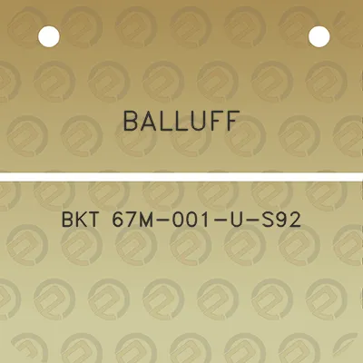 balluff-bkt-67m-001-u-s92