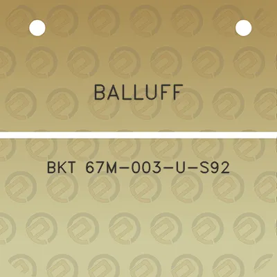 balluff-bkt-67m-003-u-s92