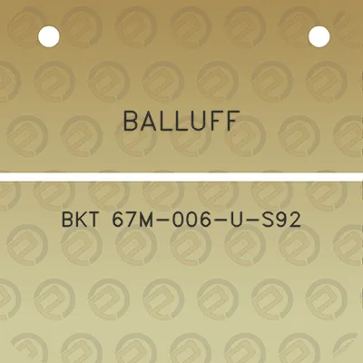 balluff-bkt-67m-006-u-s92