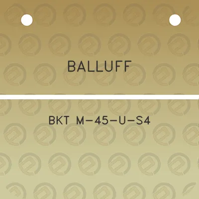 balluff-bkt-m-45-u-s4