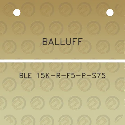 balluff-ble-15k-r-f5-p-s75