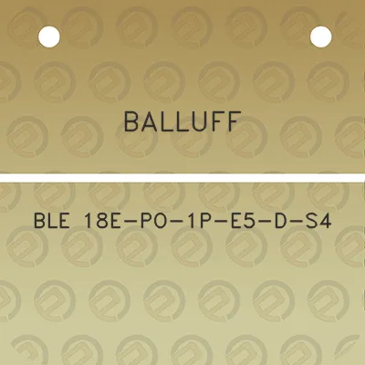 balluff-ble-18e-po-1p-e5-d-s4