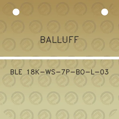 balluff-ble-18k-ws-7p-bo-l-03