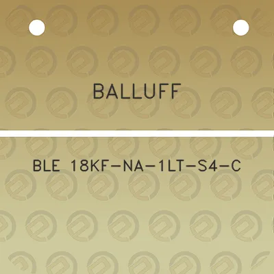 balluff-ble-18kf-na-1lt-s4-c