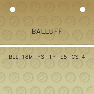 balluff-ble-18m-ps-1p-e5-cs-4