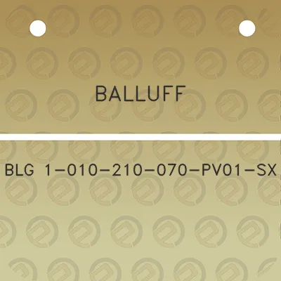 balluff-blg-1-010-210-070-pv01-sx