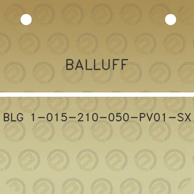 balluff-blg-1-015-210-050-pv01-sx