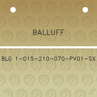 balluff-blg-1-015-210-070-pv01-sx