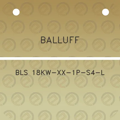 balluff-bls-18kw-xx-1p-s4-l