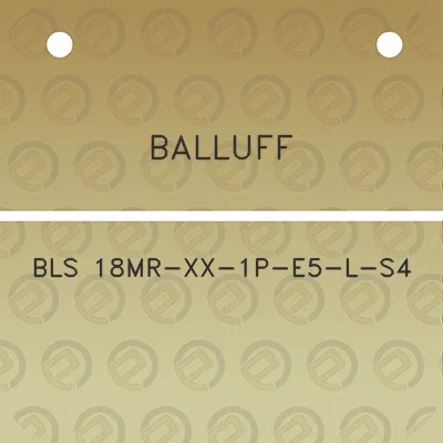 balluff-bls-18mr-xx-1p-e5-l-s4