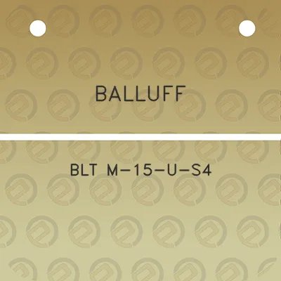 balluff-blt-m-15-u-s4