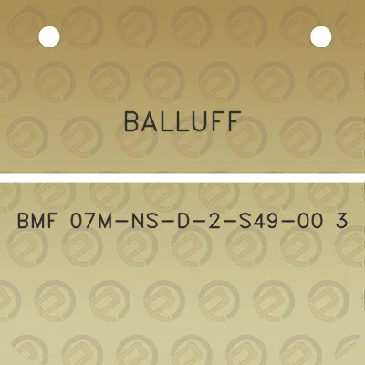 balluff-bmf-07m-ns-d-2-s49-00-3