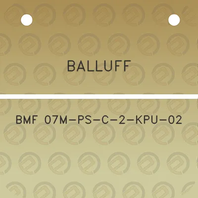 balluff-bmf-07m-ps-c-2-kpu-02