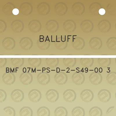 balluff-bmf-07m-ps-d-2-s49-00-3