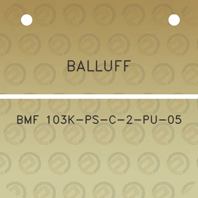 balluff-bmf-103k-ps-c-2-pu-05