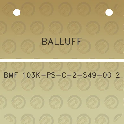 balluff-bmf-103k-ps-c-2-s49-00-2