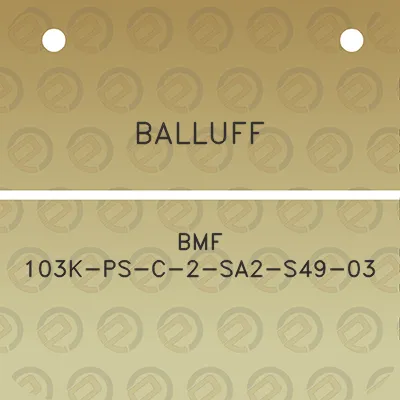 balluff-bmf-103k-ps-c-2-sa2-s49-03