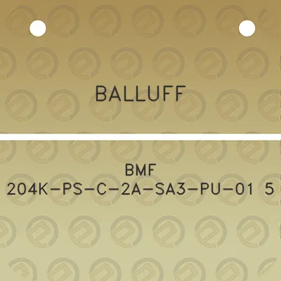 balluff-bmf-204k-ps-c-2a-sa3-pu-01-5