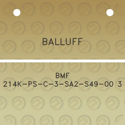 balluff-bmf-214k-ps-c-3-sa2-s49-00-3