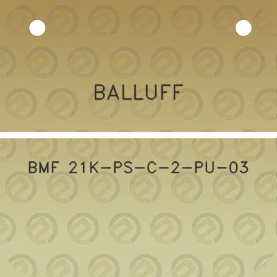 balluff-bmf-21k-ps-c-2-pu-03