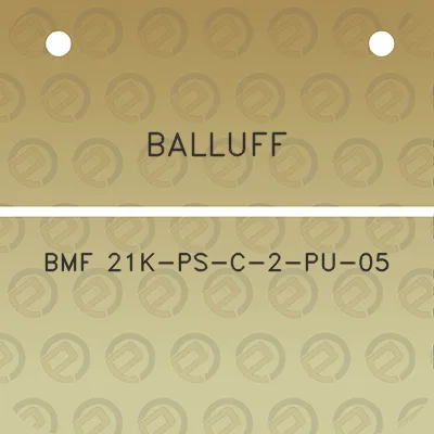 balluff-bmf-21k-ps-c-2-pu-05