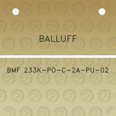 balluff-bmf-233k-po-c-2a-pu-02