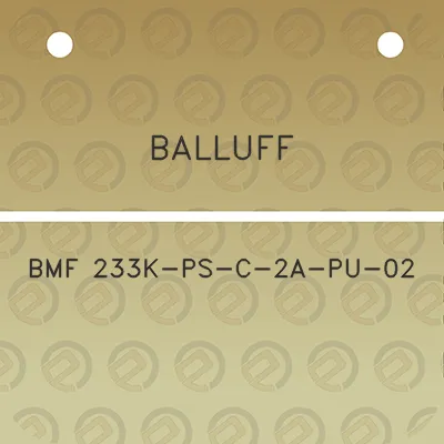 balluff-bmf-233k-ps-c-2a-pu-02