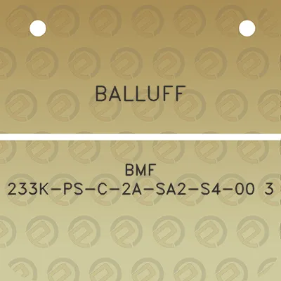 balluff-bmf-233k-ps-c-2a-sa2-s4-00-3