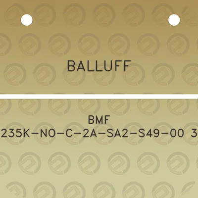 balluff-bmf-235k-no-c-2a-sa2-s49-00-3