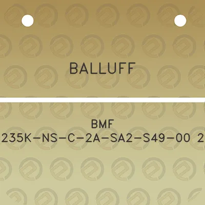 balluff-bmf-235k-ns-c-2a-sa2-s49-00-2