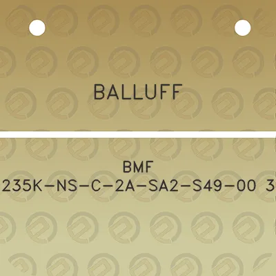 balluff-bmf-235k-ns-c-2a-sa2-s49-00-3