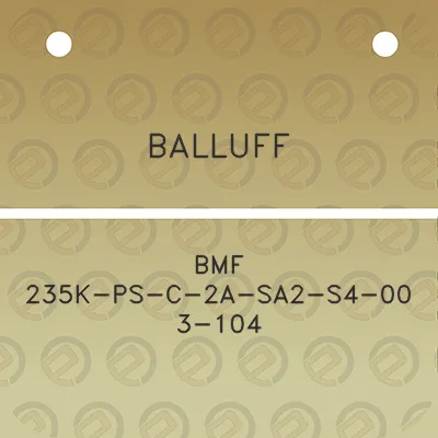 balluff-bmf-235k-ps-c-2a-sa2-s4-00-3-104