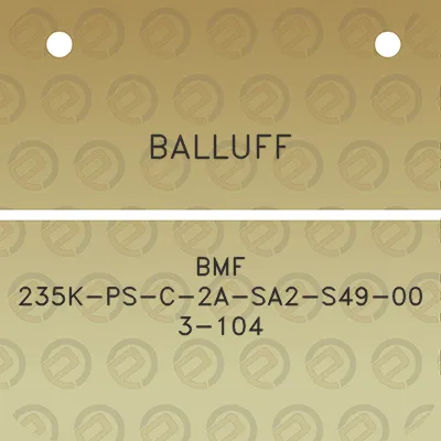 balluff-bmf-235k-ps-c-2a-sa2-s49-00-3-104