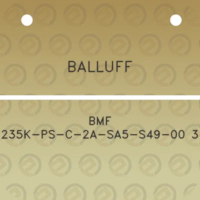 balluff-bmf-235k-ps-c-2a-sa5-s49-00-3