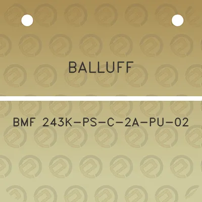 balluff-bmf-243k-ps-c-2a-pu-02