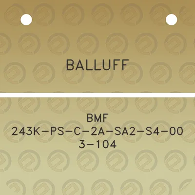 balluff-bmf-243k-ps-c-2a-sa2-s4-00-3-104