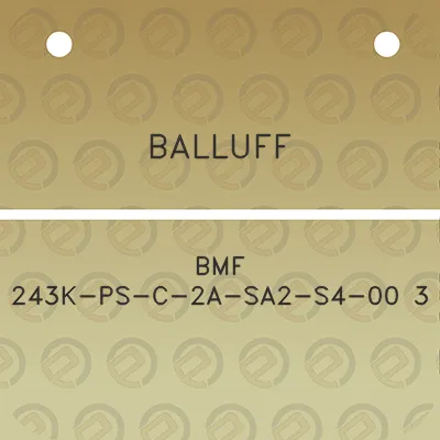 balluff-bmf-243k-ps-c-2a-sa2-s4-00-3