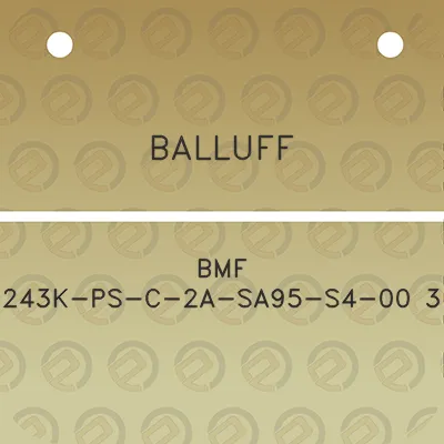 balluff-bmf-243k-ps-c-2a-sa95-s4-00-3