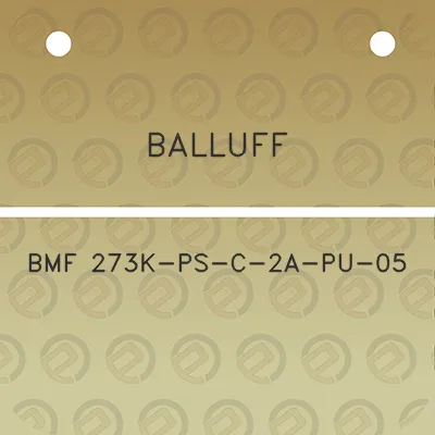 balluff-bmf-273k-ps-c-2a-pu-05