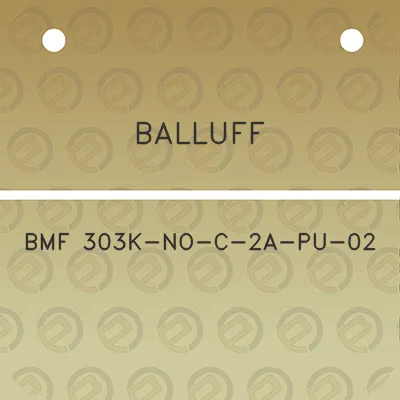 balluff-bmf-303k-no-c-2a-pu-02