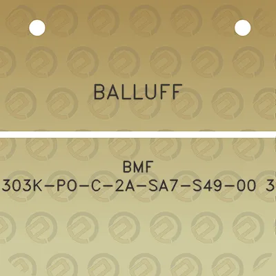 balluff-bmf-303k-po-c-2a-sa7-s49-00-3