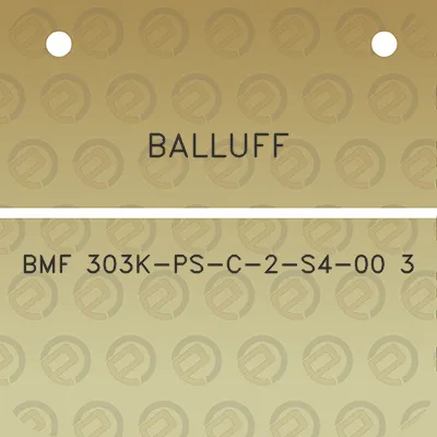 balluff-bmf-303k-ps-c-2-s4-00-3