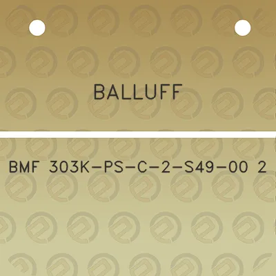 balluff-bmf-303k-ps-c-2-s49-00-2