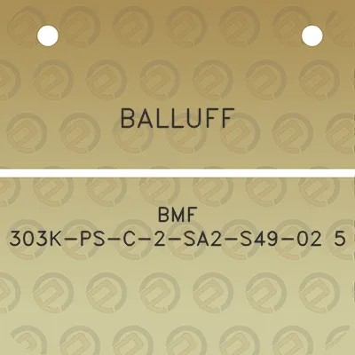 balluff-bmf-303k-ps-c-2-sa2-s49-02-5