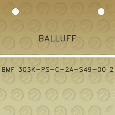 balluff-bmf-303k-ps-c-2a-s49-00-2