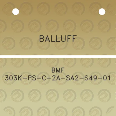 balluff-bmf-303k-ps-c-2a-sa2-s49-01